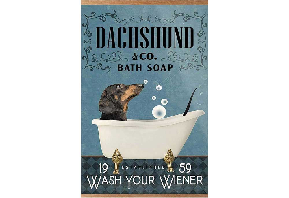 Dog Poster Dachshund & Co. Bath Soap - Wash Your Wiener | Dog Posters and Prints