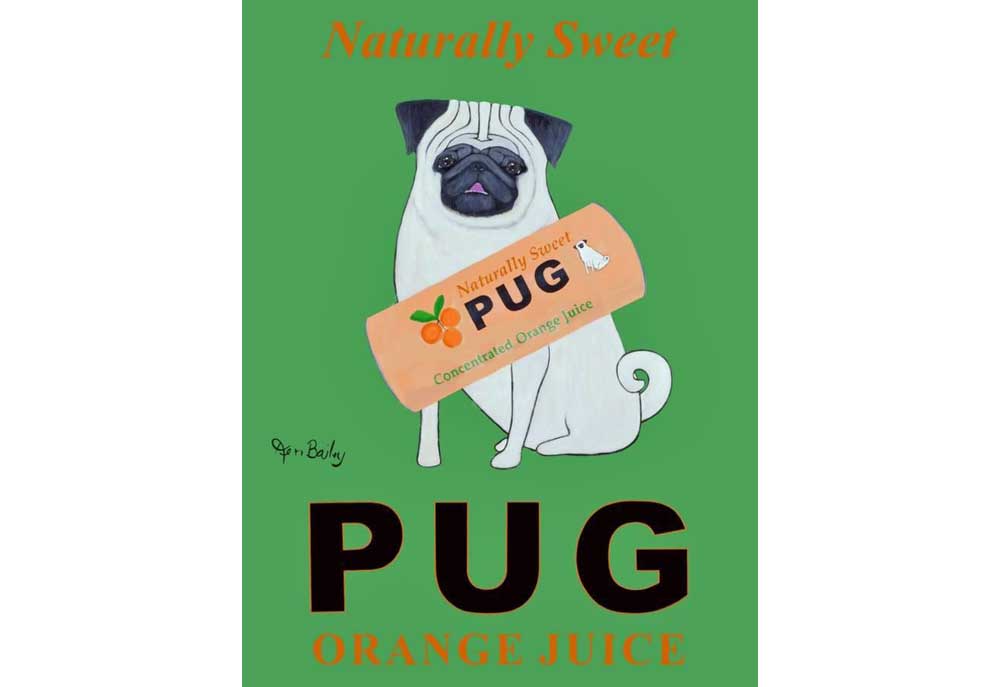 Ken Bailey Poster Art - Pug Orange Juice Naturally Sweet | Dog Posters Prints Images